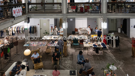 JUNE 30 - JULY 2 2024 UNION SHOWROOM　
